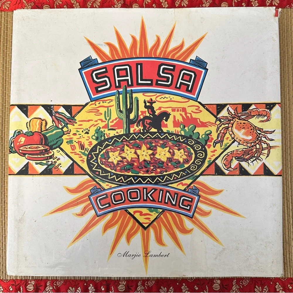 Salsa Cooking by Marjie Lambert (1994, Hardcover Cookbook)